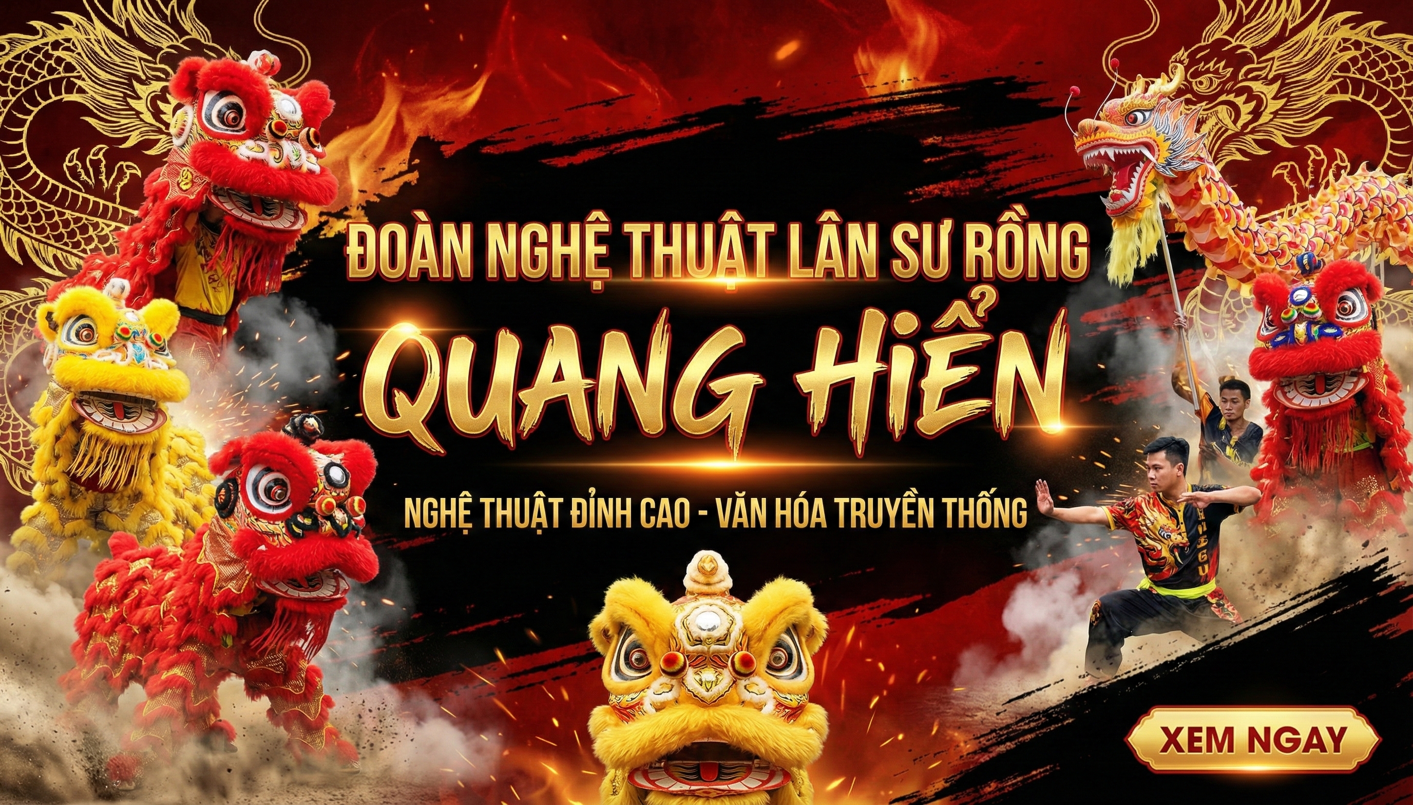 ĐOÀN NGHỆ THUẬT LÂN SƯ RỒNG - KUNG FU QUANG HIỂN 